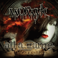 Worwyk : All a Game